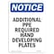 Signmission OSHA, Additional PPE Required Hand Developing, 14in X 10in Rigid Plastic, 10" W, 14" H, Portrait OS-NS-P-1014-V-10056 - alternate 1